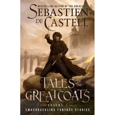 Tales of the Greatcoats Vol. 1