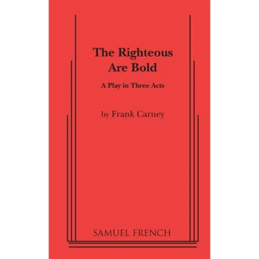 The Righteous Are Bold