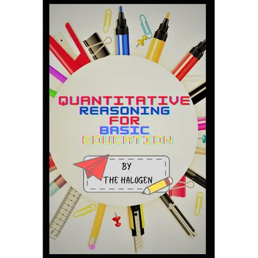Quantitative Reasoning for Basic Education
