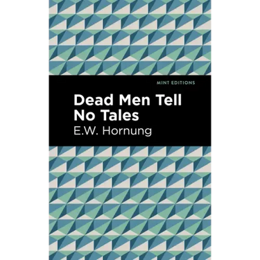 Dead Men Tell No Tales