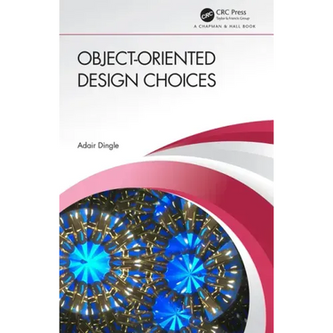 Object-Oriented Design Choices