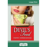 Devil's Food: A Corinna Chapman Mystery (16pt Large Print Edition)
