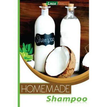 Homemade Shampoos: A Complete Organic Guide For Beginners