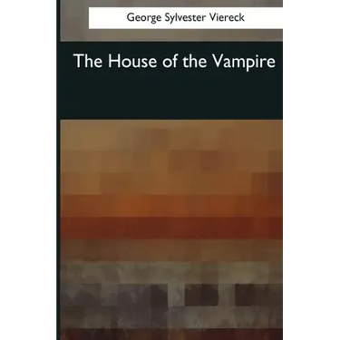 The House of the Vampire