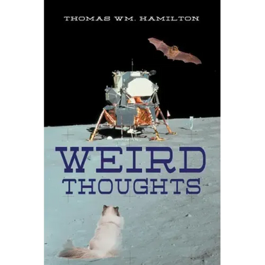 Weird Thoughts
