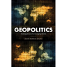 Geopolitics: Making Sense of a Changing World