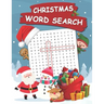 Christmas Word Search: 100 Words Kids Need To Read By 1st Grade Word Search For Clever Kids Ages 4-8