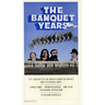 The Banquet Years: The Origins of the Avant-Garde in France, 1885 to World War I