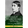 Poems of Gerard Manley Hopkins - Now First Published (Classic Works of Poetry in Hardcover)