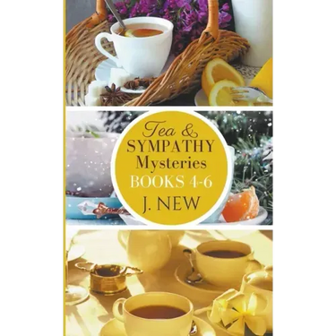 The Tea & Sympathy Mysteries: Books 4 - 6