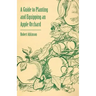 A Guide to Planting and Equipping an Apple Orchard