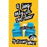 A Song Only We Can Hear: A novel about cancer, music & love