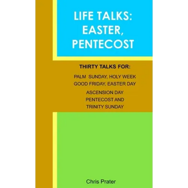 Life Talks: Easter & Pentecost
