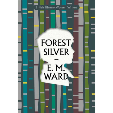 Forest Silver: A Lake District Story