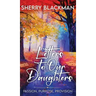 Letters to Our Daughters