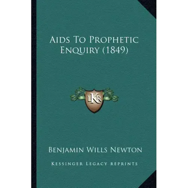 AIDS to Prophetic Enquiry (1849)