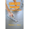 Concrete Made Easy: From Planning To Completion