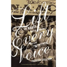 Lift Every Voice: The NAACP and the Making of the Civil Rights Movement