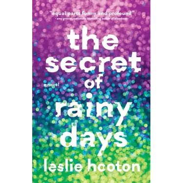 The Secret of Rainy Days