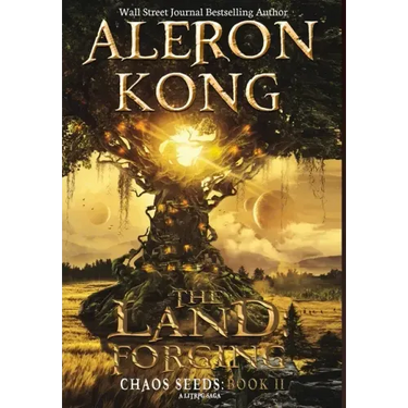 The Land: Forging: A LitRPG Saga