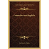 Gonorrhea and Syphilis