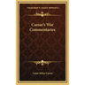 Caesar's War Commentaries