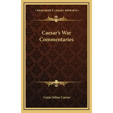 Caesar's War Commentaries