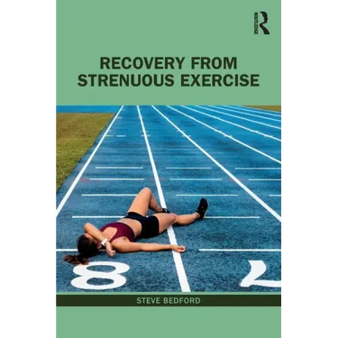 Recovery from Strenuous Exercise