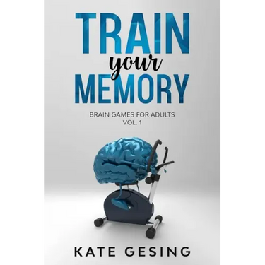 Train your Memory Vol. 1: Brain games for adults