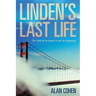 Linden's Last Life: The Point of No Return Is Just the Beginning