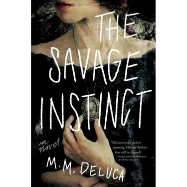 The Savage Instinct