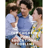 The Children: Some Educational Problems