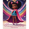 Puffville's Sparkling Star: Afro Puff Girl's Positive Impact 3-Minute Adventure Stories: Afro Puff Girl's Positive Impact