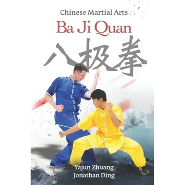 Ba Ji Quan: Chinese Martial Arts
