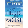 What hurts the most