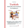 Turkish: Real-Life Conversation for Beginners