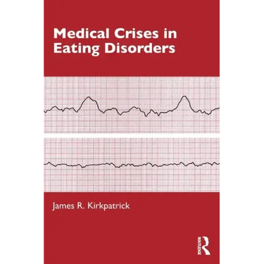 Medical Crises in Eating Disorders