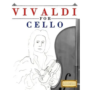Vivaldi for Cello: 10 Easy Themes for Cello Beginner Book