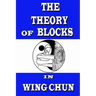 The theory of blocks in wing chun