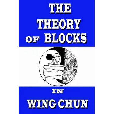 The theory of blocks in wing chun