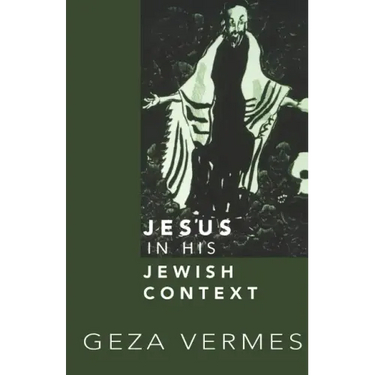 Jesus in His Jewish Context