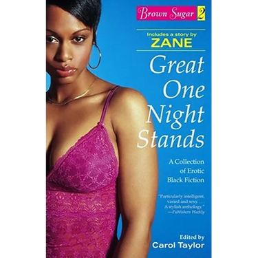Brown Sugar 2: Great One Night Stands - A Collection of Erotic Black Fiction
