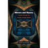 Mirrors and Mazes: a guide through the climate debate