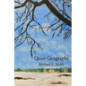 Quiet Geography