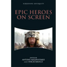 Epic Heroes on Screen