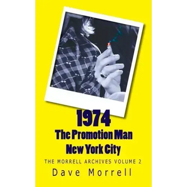 1974 - The Promotion Man - New York City: The Morrell Archives