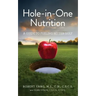 Hole-In-One Nutrition: A Guide to Fueling for Better Golf