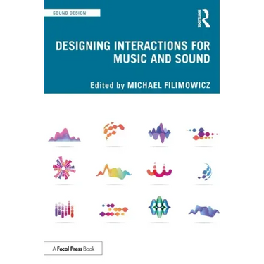 Designing Interactions for Music and Sound