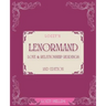 Lozzy's Lenormand Love & Relationship Readings 2nd Edition