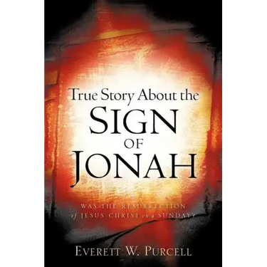True Story about the Sign of Jonah